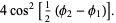 4cos^2[1/2(phi_2-phi_1)].