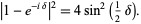  |1-e^(-idelta)|^2=4sin^2(1/2delta). 