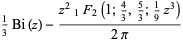1/3Bi(z)-(z^2_1F_2(1;4/3,5/3;1/9z^3))/(2pi)