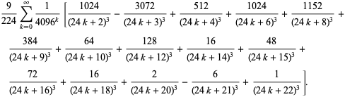 9/(224)sum_(k=0)^(infty)1/(4096^k)[(1024)/((24k+2)^3)-(3072)/((24k+3)^3)+(512)/((24k+4)^3)+(1024)/((24k+6)^3)+(1152)/((24k+8)^3)+(384)/((24k+9)^3)+(64)/((24k+10)^3)+(128)/((24k+12)^3)+(16)/((24k+14)^3)+(48)/((24k+15)^3)+(72)/((24k+16)^3)+(16)/((24k+18)^3)+2/((24k+20)^3)-6/((24k+21)^3)+1/((24k+22)^3)].
