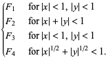  {F_1   for |x|<1,|y|<1; F_2   for |x|+|y|<1; F_3   for |x|<1,|y|<1; F_4   for |x|^(1/2)+|y|^(1/2)<1. 