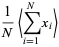 1/N<sum_(i=1)^(N)x_i>