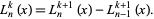  L_n^k(x)=L_n^(k+1)(x)-L_(n-1)^(k+1)(x). 