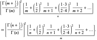  [(Gamma(m+1/2))/(Gamma(m))]^2[1/m+(1/2)^21/(m+1)+((1·3)/(2·4))^21/(m+2)+...]_()_(n) 
=[(Gamma(n+1/2))/(Gamma(n))]^2[1/n+(1/2)^21/(n+1)+((1·3)/(2·4))^21/(n+2)+...]_()_(m).  