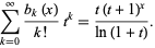  sum_(k=0)^infty(b_k(x))/(k!)t^k=(t(t+1)^x)/(ln(1+t)). 