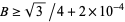 B>=sqrt(3)/4+2×10^(-4)