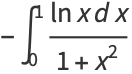 -int_0^1(lnxdx)/(1+x^2)