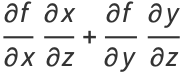 (partialf)/(partialx)(partialx)/(partialz)+(partialf)/(partialy)(partialy)/(partialz)
