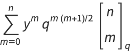 sum_(m=0)^(n)y^mq^(m(m+1)/2)[n; m]_q