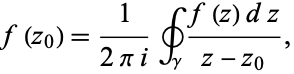  f(z_0)=1/(2pii)∮_gamma(f(z)dz)/(z-z_0), 