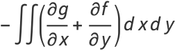 -intint((partialg)/(partialx)+(partialf)/(partialy))dxdy