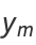 y_m