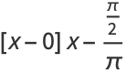 [x-(int_(-1)^1x^3(1-x^2)^(-1/2)dx)/(int_(-1)^1x^2(1-x^2)^(-1/2)dx)]x-[(int_(-1)^1x^2(1-x^2)^(-1/2)dx)/(int_(-1)^1(1-x^2)^(-1/2)dx)]·1