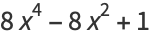 8x^4-8x^2+1