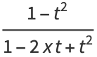 (1-t^2)/(1-2xt+t^2)