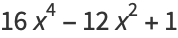 16x^4-12x^2+1