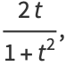 (2t)/(1+t^2),