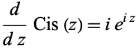  d/(dz)Cis(z)=ie^(iz) 