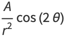 A/(r^2)cos(2theta)