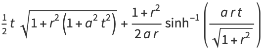 1/2tsqrt(1+r^2(1+a^2t^2))+(1+r^2)/(2ar)sinh^(-1)((art)/(sqrt(1+r^2)))