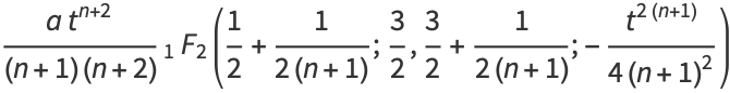 (at^(n+2))/((n+1)(n+2))_1F_2(1/2+1/(2(n+1));3/2,3/2+1/(2(n+1));-(t^(2(n+1)))/(4(n+1)^2))