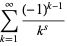 sum_(k=1)^(infty)((-1)^(k-1))/(k^s)