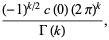  ((-1)^(k/2)c(0)(2pi)^k)/(Gamma(k)), 