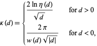  kappa(d)={(2lneta(d))/(sqrt(d))   for d>0; (2pi)/(w(d)sqrt(|d|))   for d<0, 