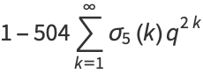 1-504sum_(k=1)^(infty)sigma_5(k)q^(2k)