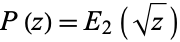 P(z)=E_2(sqrt(z))