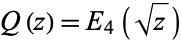 Q(z)=E_4(sqrt(z))