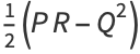 1/2(PR-Q^2)