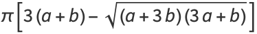 pi[3(a+b)-sqrt((a+3b)(3a+b))]