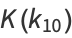K(k_(10))
