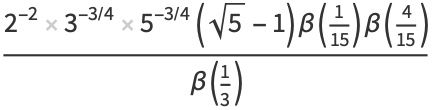(2^(-2)3^(-3/4)5^(-3/4)(sqrt(5)-1)beta(1/(15))beta(4/(15)))/(beta(1/3))