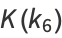 K(k_6)