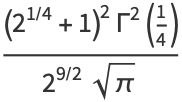 ((2^(1/4)+1)^2Gamma^2(1/4))/(2^(9/2)sqrt(pi))