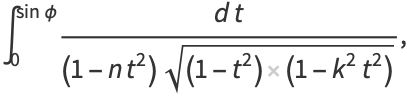 int_0^(sinphi)(dt)/((1-nt^2)sqrt((1-t^2)(1-k^2t^2))),