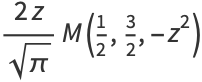 (2z)/(sqrt(pi))M(1/2,3/2,-z^2)