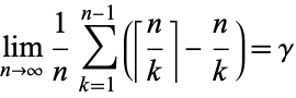  lim_(n->infty)1/nsum_(k=1)^(n-1)([n/k]-n/k)=gamma 