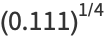 (0.111)^(1/4)