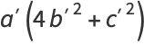 a^'(4b^('2)+c^('2))