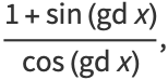 (1+sin(gdx))/(cos(gdx)),