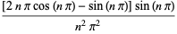 ([2npicos(npi)-sin(npi)]sin(npi))/(n^2pi^2)