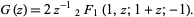  G(z)=2z^(-1)_2F_1(1,z;1+z;-1). 