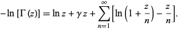  -ln[Gamma(z)]=lnz+gammaz+sum_(n=1)^infty[ln(1+z/n)-z/n]. 