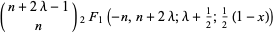 (n+2lambda-1; n)_2F_1(-n,n+2lambda;lambda+1/2;1/2(1-x))