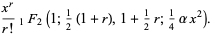 (x^r)/(r!)_1F_2(1;1/2(1+r),1+1/2r;1/4alphax^2).