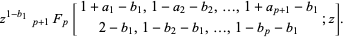  z^(1-b_1)_(p+1)F_p[1+a_1-b_1,1-a_2-b_2,...,1+a_(p+1)-b_1; 2-b_1,1-b_2-b_1,...,1-b_p-b_1;z]. 