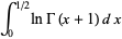 int_0^(1/2)lnGamma(x+1)dx